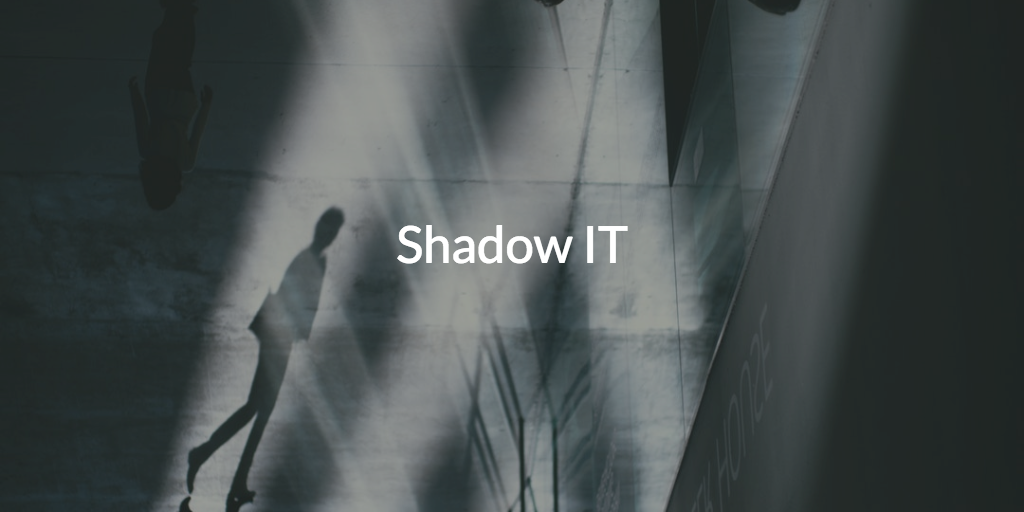 What Is Shadow IT? 2024 Statistics & Solutions