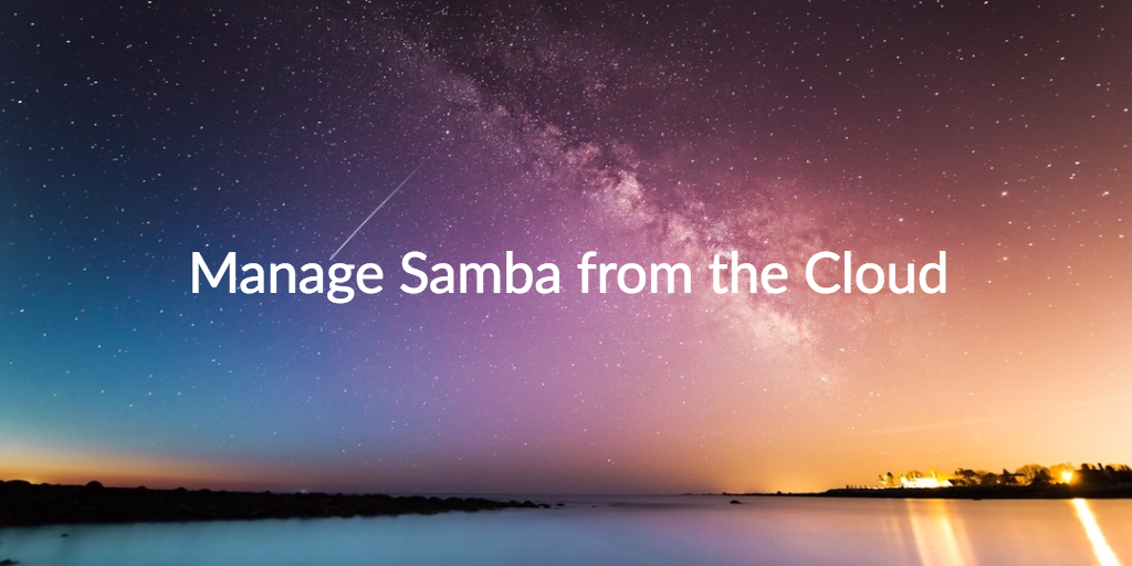 Manage Samba from the Cloud