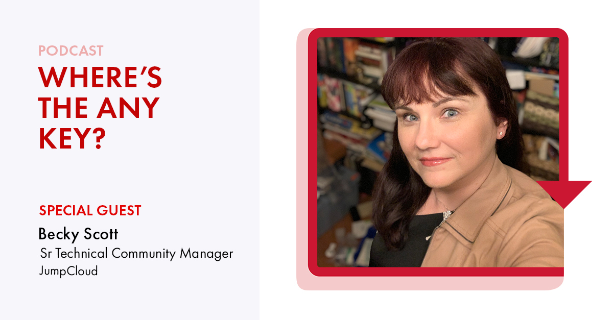 Community Building in IT with Becky Scott