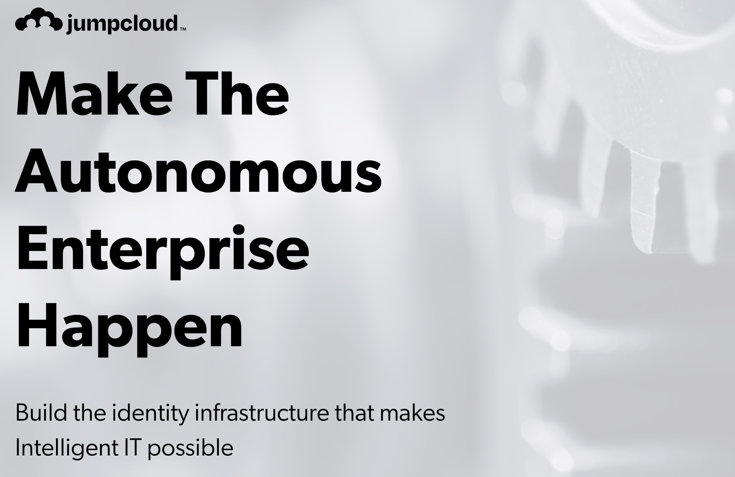 What Happens When You Make the Autonomous Enterprise Happen